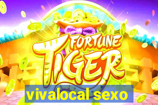 vivalocal sexo